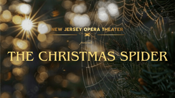 NJ Opera The Christmas Spider