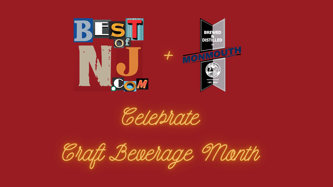 Craft Beverage Month by Brewed and Distilled in Monmouth